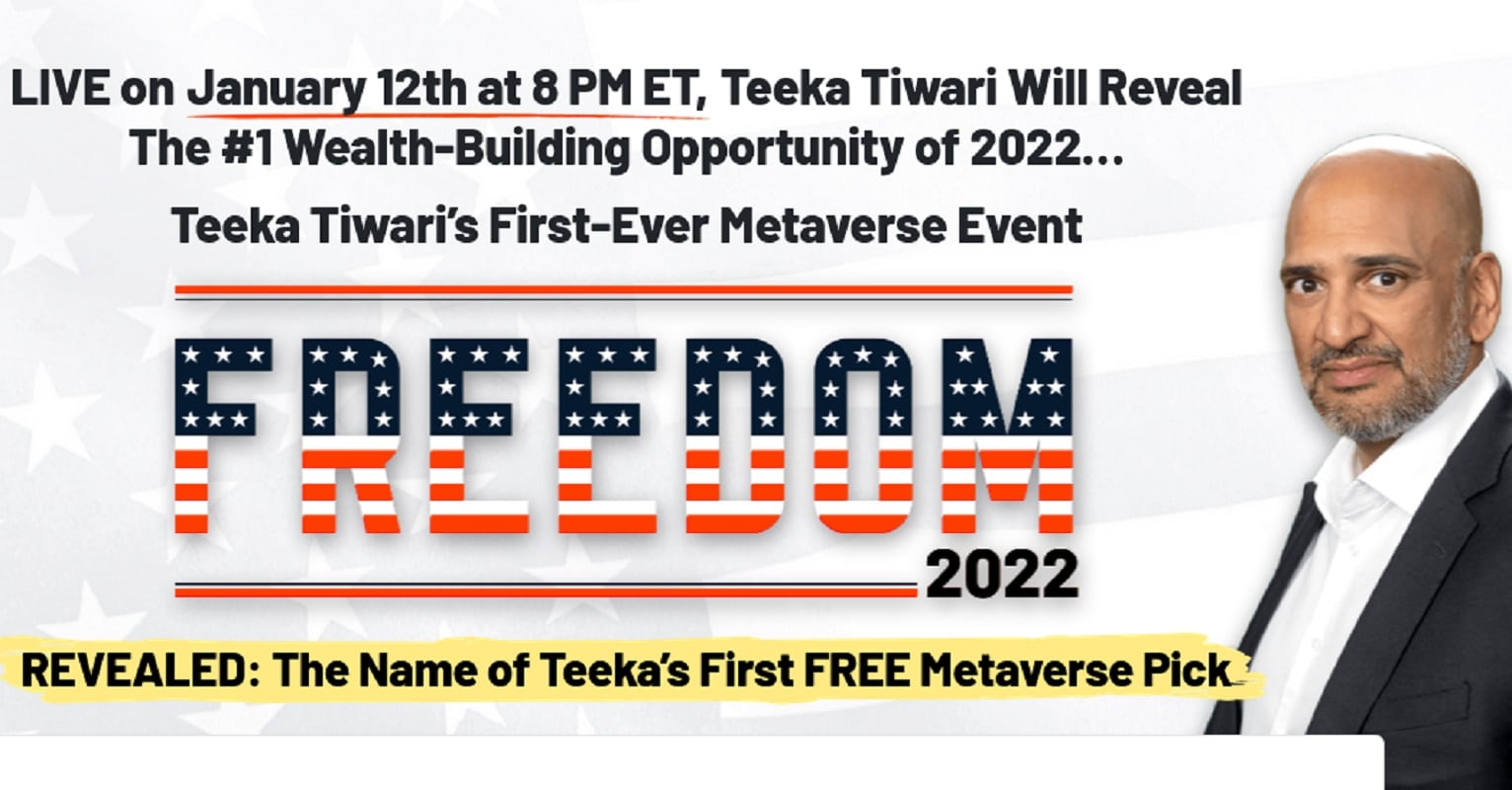Teeka Tiwari’s Freedom 2022 Metaverse Pick