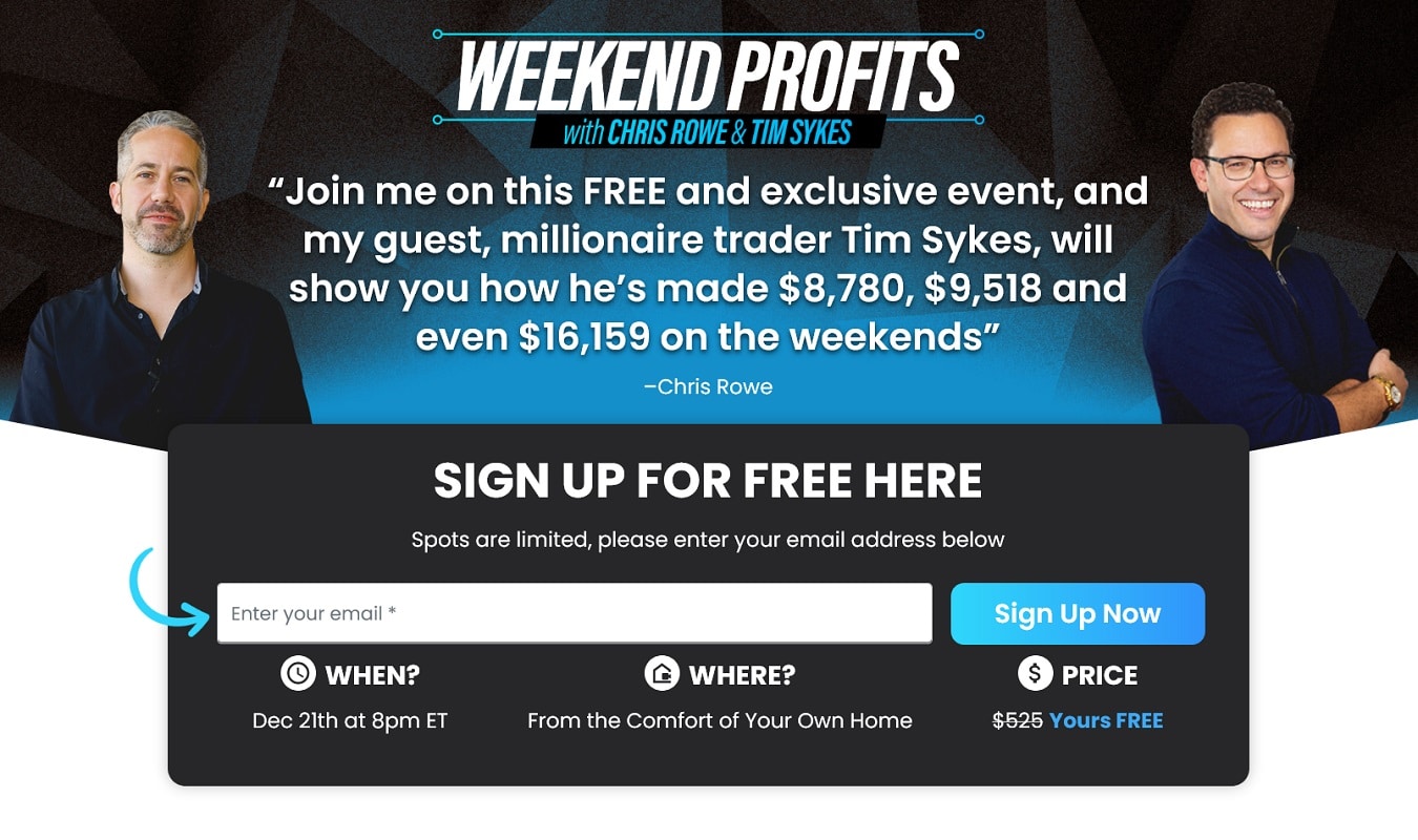 Weekend Profits with Chris Rowe and Tim Sykes